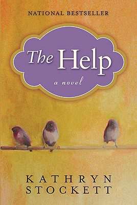 Book cover of Kathryn Stockett's "The Help"