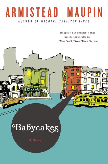 Book cover of Armistead Maupin's "Babycakes"