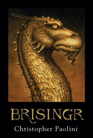 Book cover of Christopher Paolini's "Brisingr"