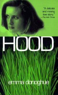 Book cover of Emma Donoghue's "Hood"