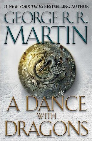 Book cover of George R. R. Martin's "A Dance with Dragons"