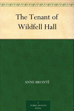 Book cover of Anne Brontë's "The Tenant of Wildfell Hall"