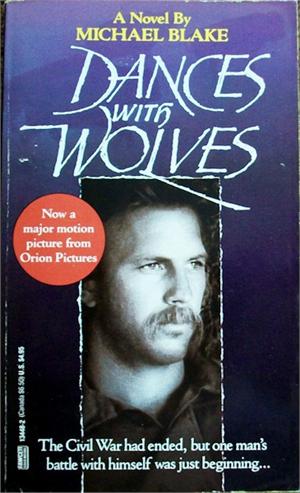 Book cover of Michael Blake's "Dances with Wolves"