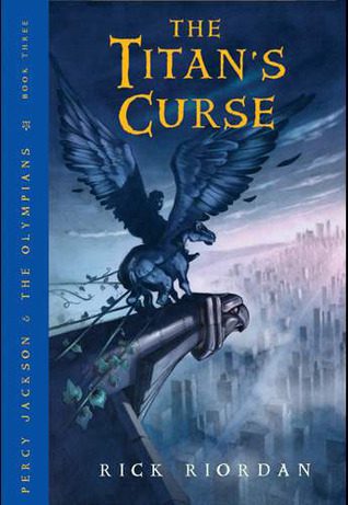 Book cover of Rick Riordan's "The Titan's Curse"