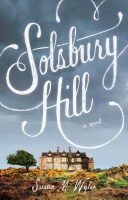 Book cover of Susan Wyler's "Solsbury Hill"