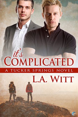 Book cover of L.A. Witt's "It's Complicated"
