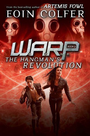 Book cover of Eoin Colfer's "The Hangman's Revolution"