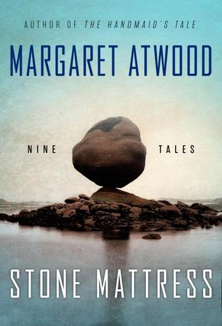 Atwood, Margaret - Stone Mattress