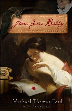 Book cover of Michael Thomas Ford's "Jane Goes Batty"