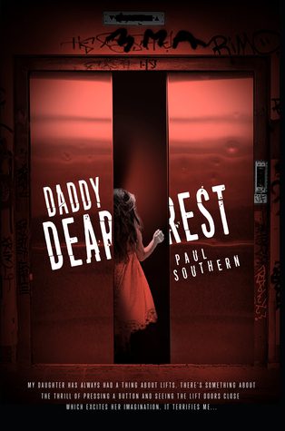 Book cover of Paul Southern's "Daddy Dearest"