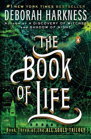 Book cover of Deborha Harkness's "The Book of Life"