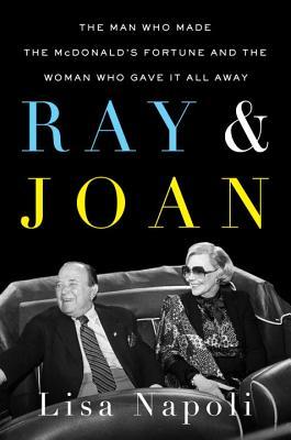 Book cover of Lisa Napoli's "Ray & Joan"