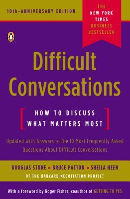 Book cover of Stone, Patton & Heen's "Difficult Conversations"