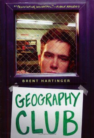 Book cover of Brent Hartinger's "Geography Club"
