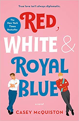 Book 647 Red White Royal Blue Casey McQuiston Geoffwhaley Book 647 Red White Royal Blue Casey McQuiston Geoffwhaley