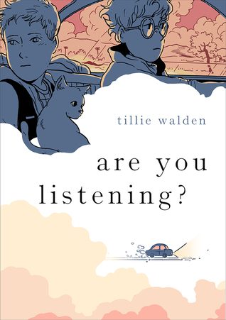Book cover of Tillie Walden's "Are You Listening?"