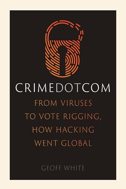 Book cover of Geoff White's "Crime Dot Com"