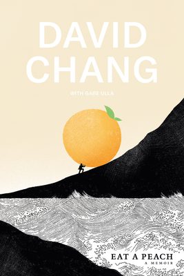 Book cover of Chang & Ulla's "Eat A Peach"