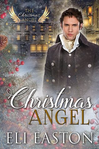 Book cover of Eli Easton's "Christmas Angel"