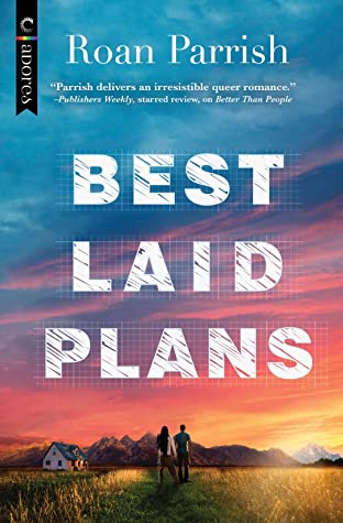 Book cover of Roan Parish's "Best Laid Plans"