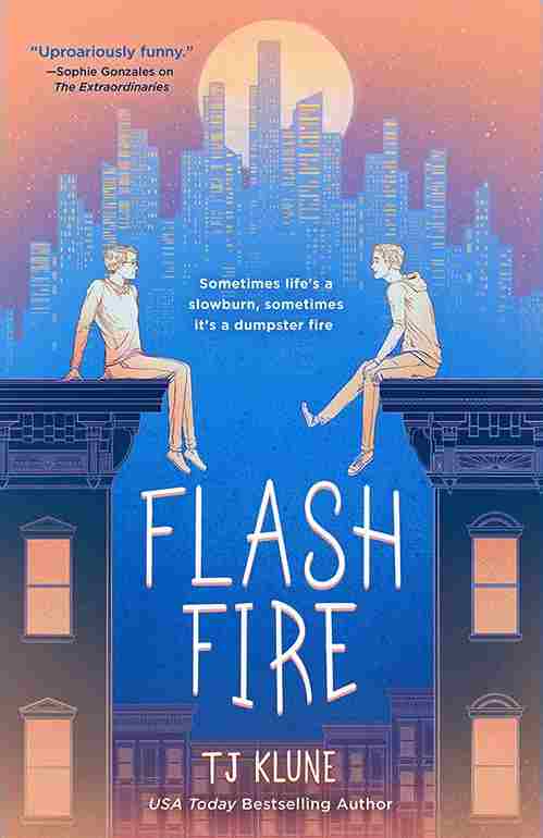 Book cover of T.J. Klune's "Flash Fire"
