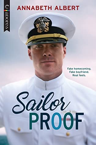 Book cover of Annabeth Albert's "Sailor Proof"
