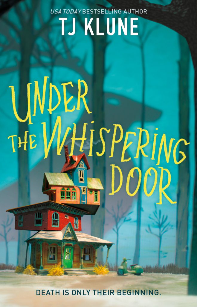 Book cover of T.J. Klune's "Under the Whispering Door"