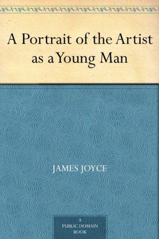 Book cover of James Joyce's "A Portrait of the Artist as a Young Man"