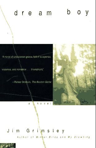 Book cover of Jim Grimsley's "Dream Boy"