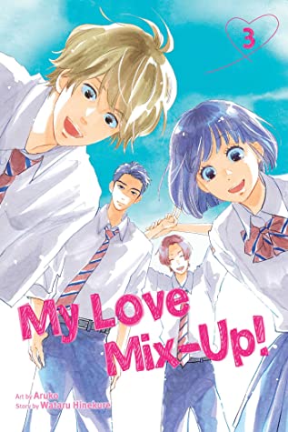 Book cover of Wataru Aruko Hinekure's "My Love Mix-Up! Vol. 3"
