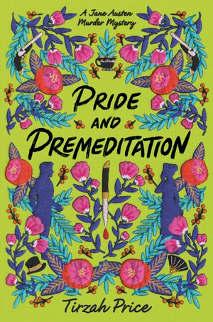 Book cover of Tirzah Price's "Pride & Premeditation"