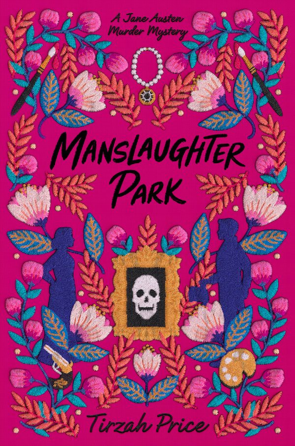 Book Cover of Tirzah Price's "Manslaughter Park"