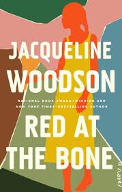 Book cover of Jacqueline Woodson's "Red at the Bone"