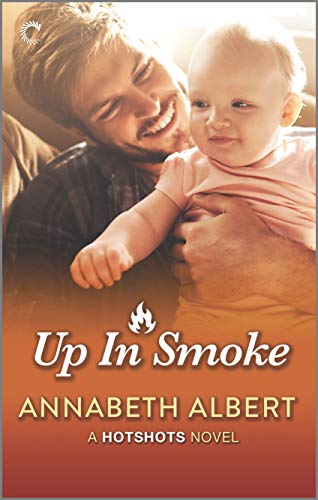 Book cover of Annabeth Albert's "Up in Smoke"