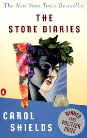 Book cover of Carol Shields's "The Stone Diaries"